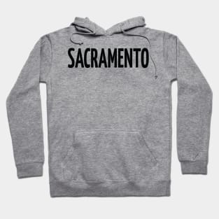 Sacramento City in California Hoodie